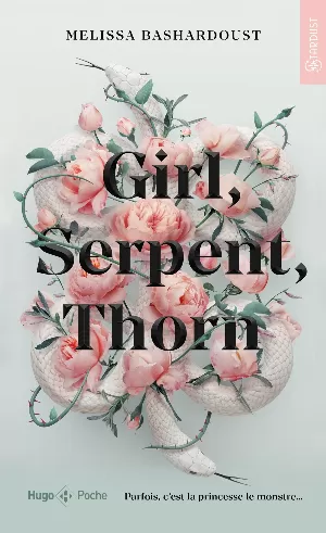 Melissa Bashardoust – Girl, Serpent, Thorn